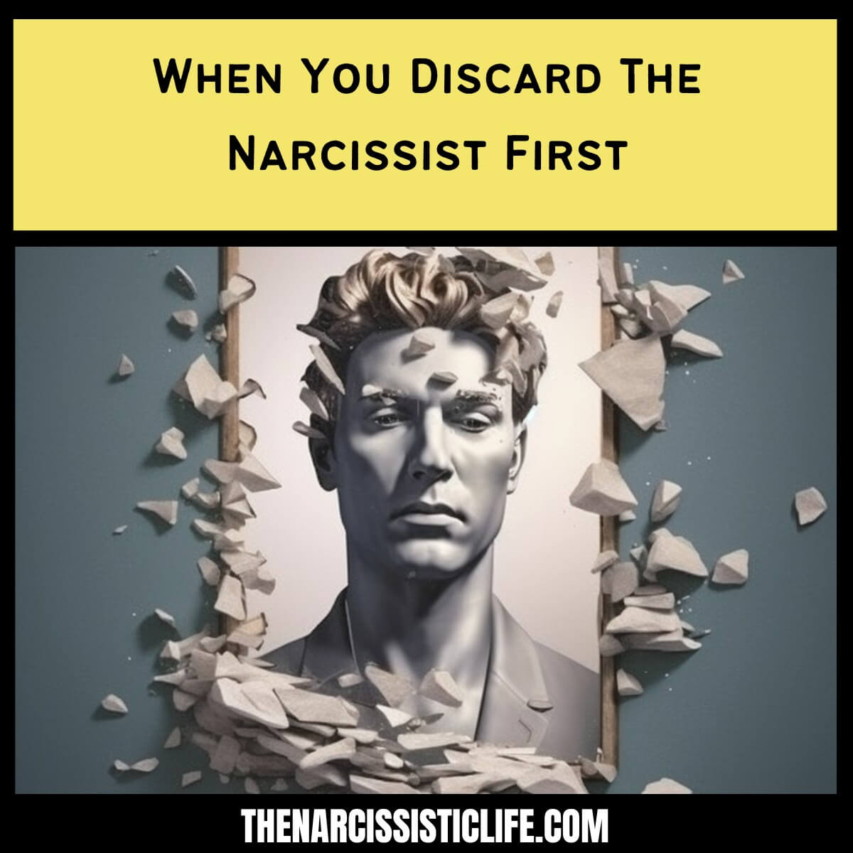 What Happens When You Discard The Narcissist First