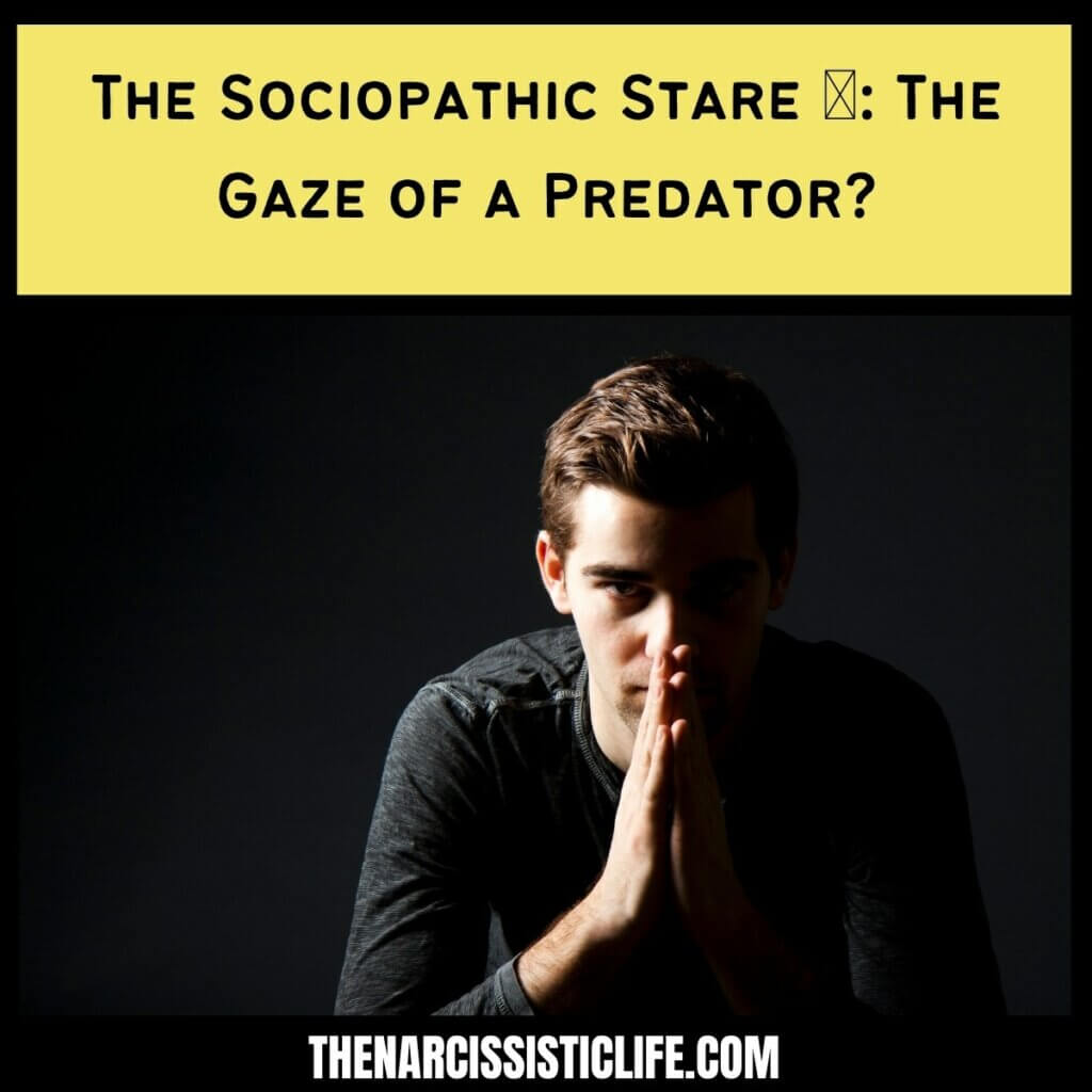 The Sociopathic Stare 🤨_ The Gaze of a Predator
