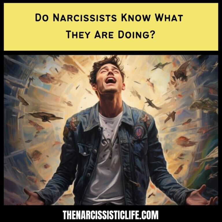 Do Narcissists Know What They Are Doing