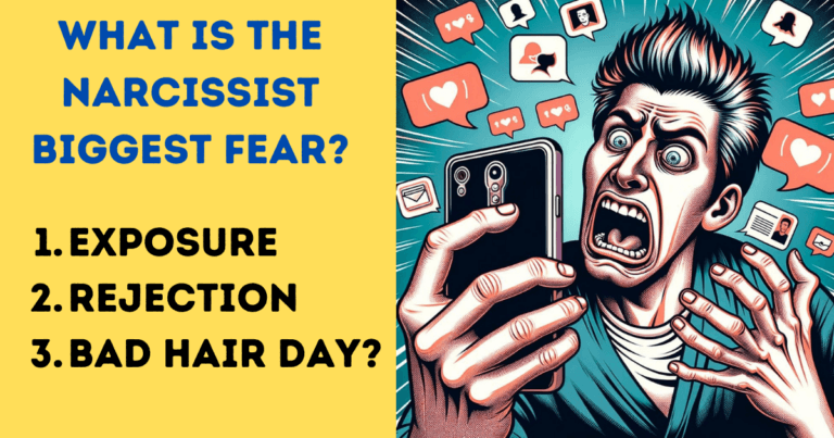 what is the narcissist biggest fear