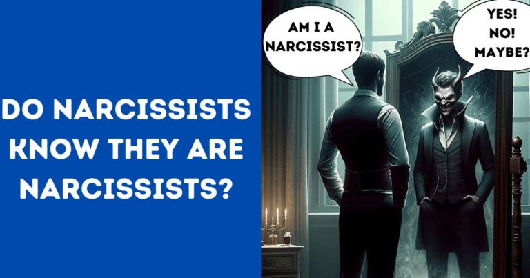 Do Narcissists Know They Are Narcissists?