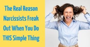Do THIS Once — and Watch a Narcissist Fall Apart