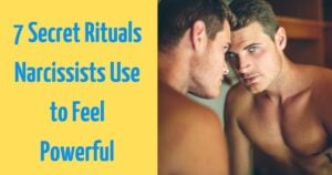 7 Things Narcissists Do Behind Closed Doors to Worship Themselves